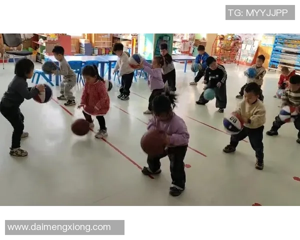 幼儿园篮球训练对儿童身心发展的重要意义与影响分析